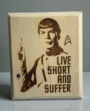 Live Short and Suffer